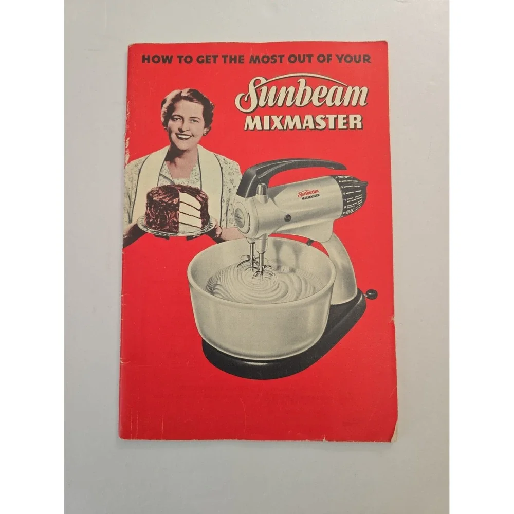 VTG 1950 Sunbeam Mixmaster Cookbook Recipe Book Model 10 Mixer Manual Recipes